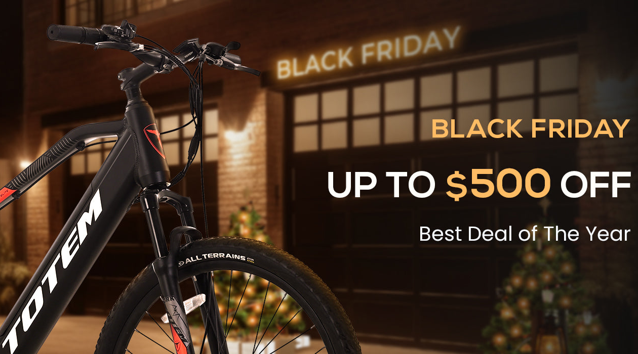 The Ultimate Guide to Totem eBike BFCM Deals The Ultimate Guide to Totem eBike BFCM Deals